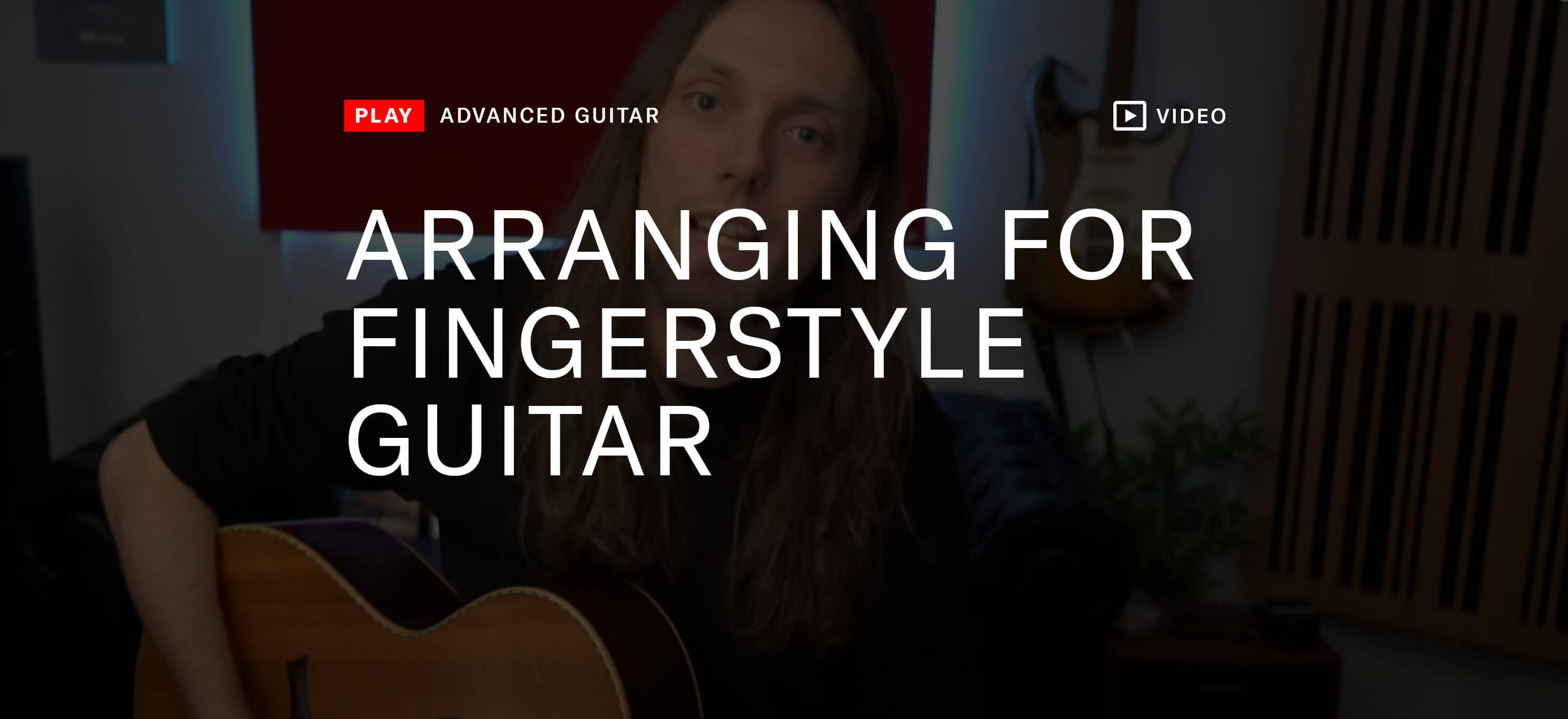 Arranging for fingerstyle guitar thumbnail