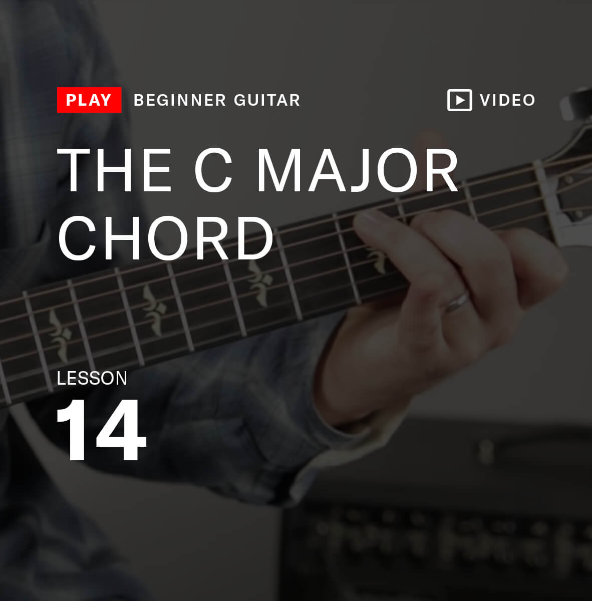 The C Major Chord
