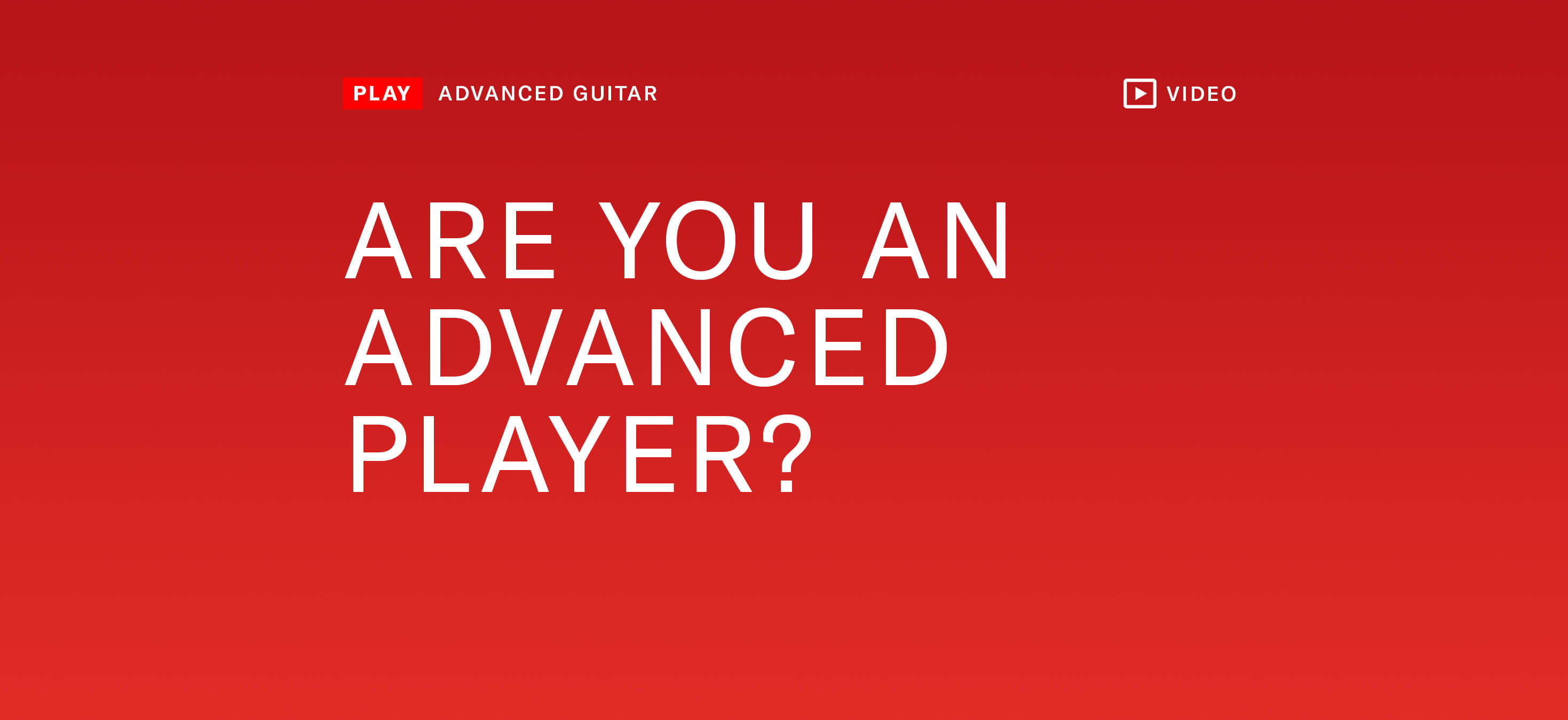 Are you an advanced player?