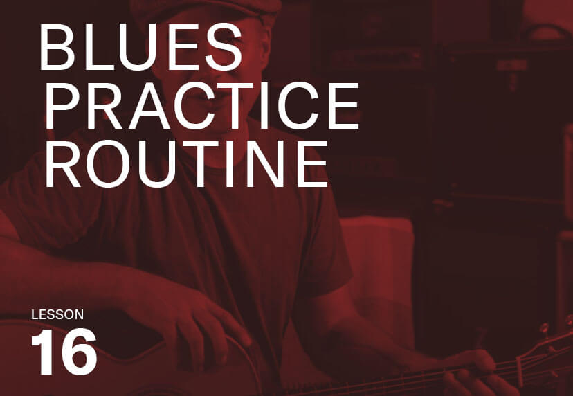 Blues practice routine