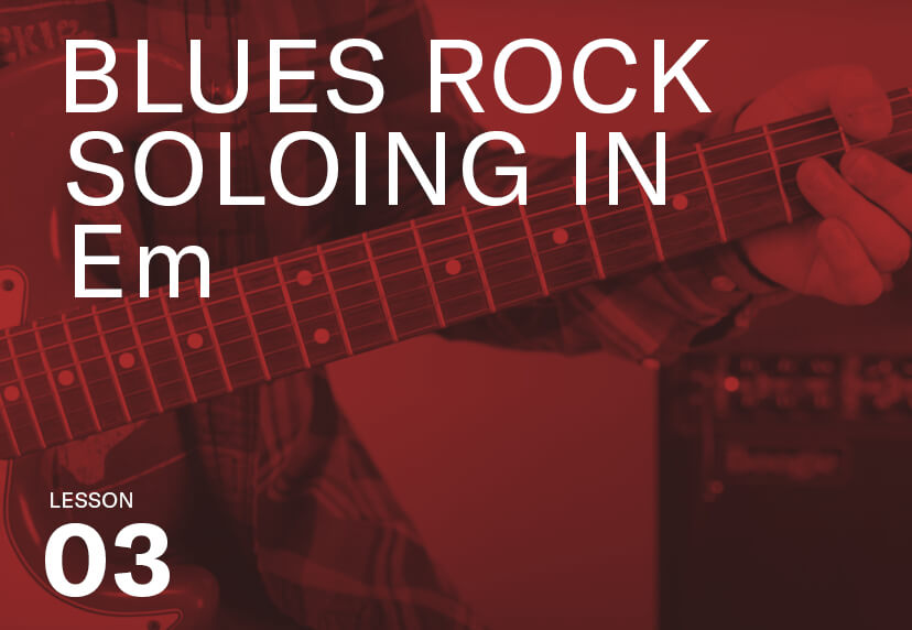 Blues Rock Soloing in Em