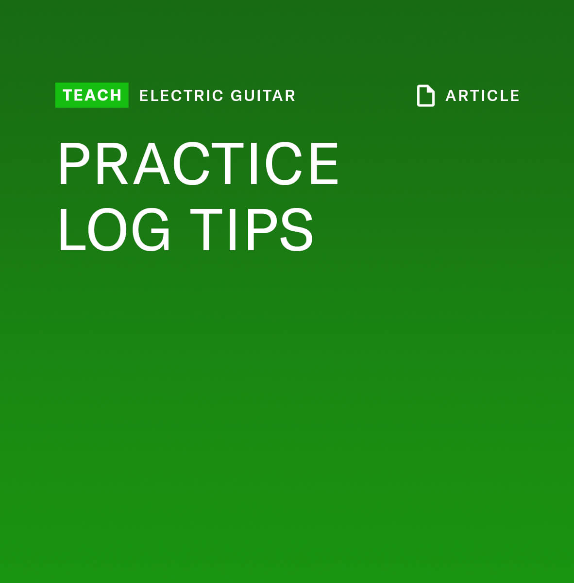 guitar practice log tips