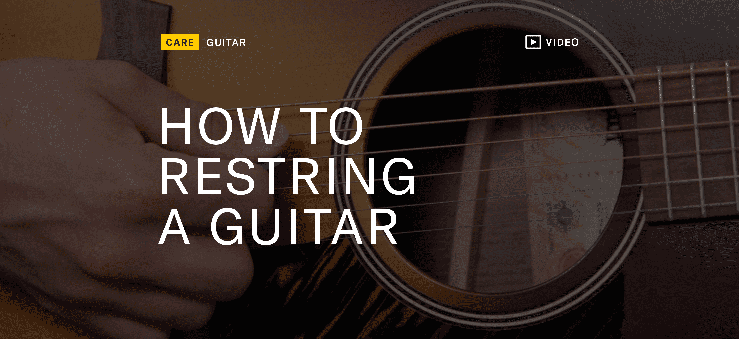 HOW TO RESTRING A GUITAR