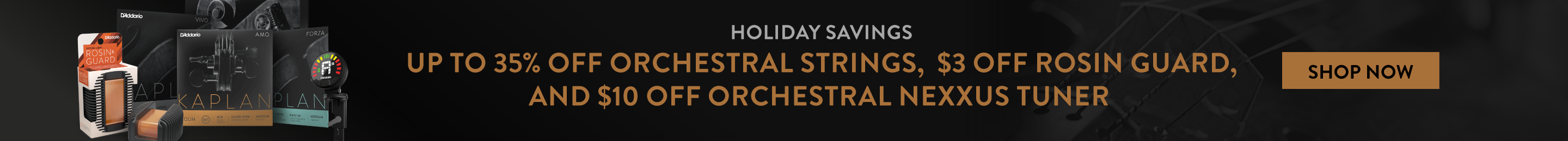 Kaplan Strings, Nexxus Tuners and Rosin Guard Sale